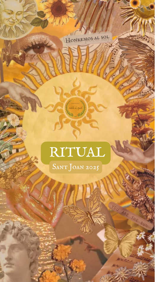 Ritual de Sant Joan/Solsticio de Verano